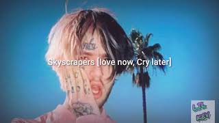 Lil peep- Skyscrapers [Love now, Cry later] Lyrics