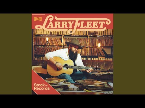 Stack of Records - Larry Fleet