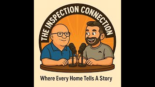 Inspection Connection Episode 1 Pre-Listing Inspections