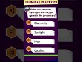 #Chemicalreactions -Q19 CBSE 10th Science Chemistry Term-1 |Most important questions |MCQ&#39;S #Shorts