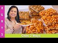 Chikki Easy Peanut Brittle 2 Ways Gur Wali Chikki Excellent for Holidays Recipe in Urdu Hindi - RKK