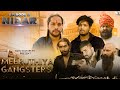 Meerut vs noida gangsters  s01e02  nidar  anup adhana  mavi dadriwala  new hindi web series