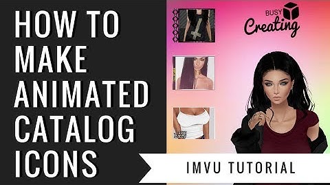 Animated Catalog Icon | Gimp | IMVU |