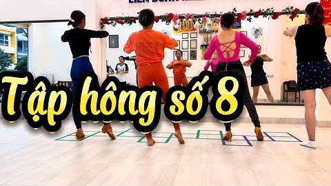 Hướng dẫn tập hông số 8  đúng chuẩn cho người mới.