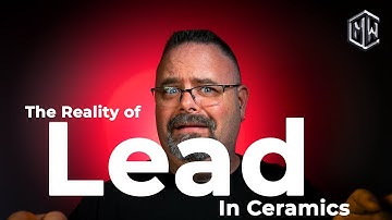 The Reality of Lead in Ceramics | Ceramic Materials Workshop