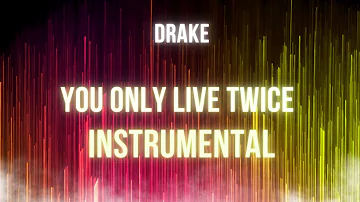 Drake,Lil Wayne,Rick Ross - You Only Live Twice INSTRUMENTAL【Certified Lover Boy】