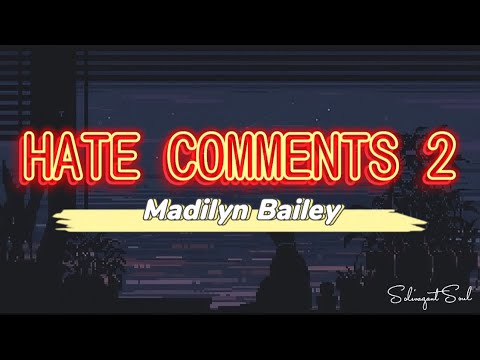A Song Using Only Hate Comments 2 Lyrics - Madilyn Bailey // America's Got Talent 2021