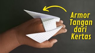 Cara Membuat Armor Tangan dari Kertas Buku | Mainan Kertas