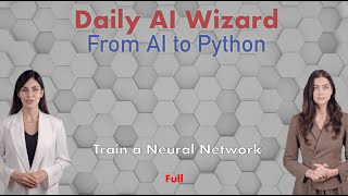 Day 77: Training a Neural Network – From Data to Intelligence | #DailyAIWizard