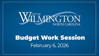 Budget Work Session February 6, 2026