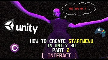 Create START MENU In UNITY 3D Part 2 ( Interact ) #unity3d #gamedev #unity #tutorial