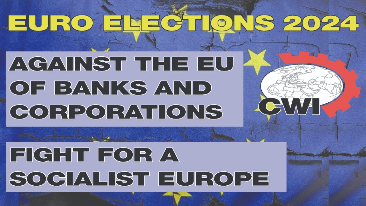 EURO ELECTIONS 2024 | FIGHT FOR A SOCIALIST EUROPE - YouTube