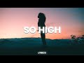 TM88 Wiz Khalifa Roy Woods So High Lyrics mp3