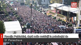 Reacția Patriarhiei, după noile restricții la pelerinajul de Sf. Parascheva: Măsurile nu trebuie...