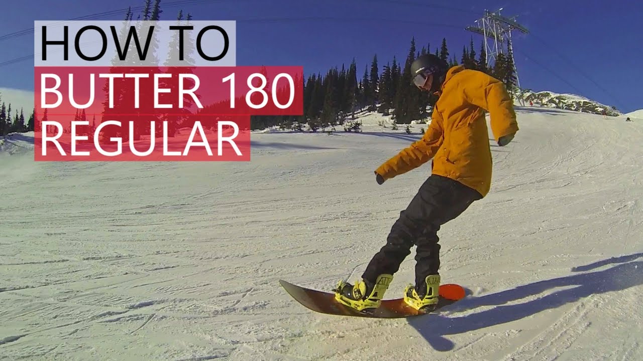 How To Butter 180 Snowboarding Tricks Regular Youtube within How To 180 Snowboard Flat