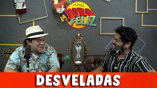 La Hora Feliz: Desveladas