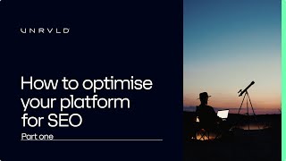 Approaching a New Website Build - How to Optimise your Enterprise Platform for SEO