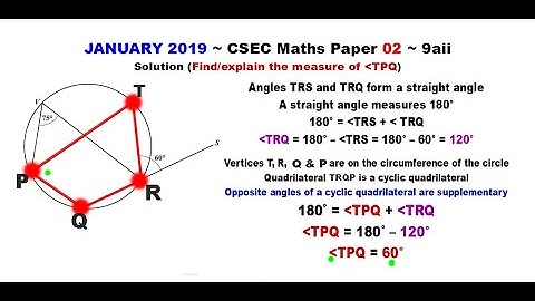 Paper2-CSEC-MATHS-318 ~ Circle Geometry & A Cyclic Quadrilateral ~ January 2019 Number 9aii