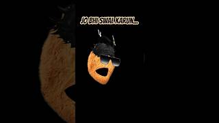 Jo bhi swal karun...#viral trending#viralshort#audio #editing#subscribe#viral#funny#comedy#cookies