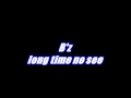 B'z long time no see_DTM