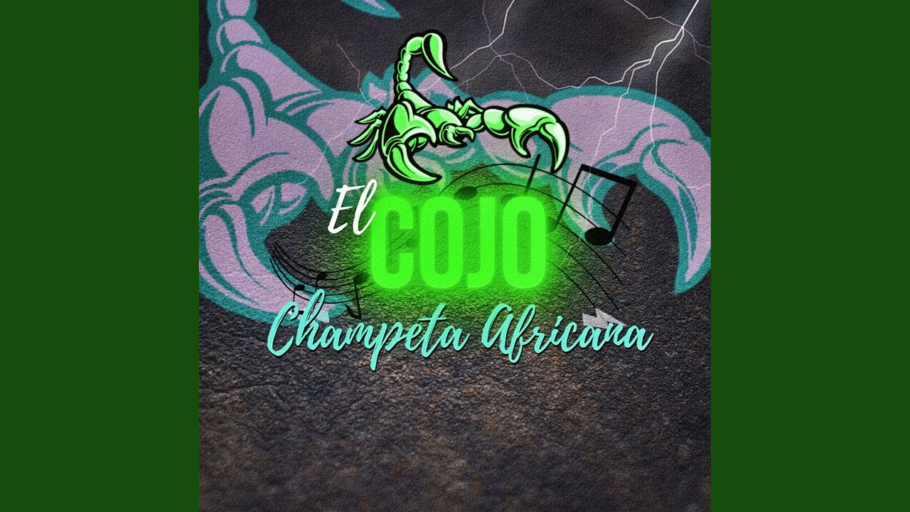 在 YouTube 上观看 El Cojo - Champeta Africana