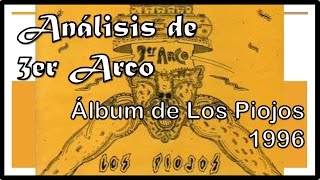 Review y Análisis | 3ER ARCO - Los Piojos | 1996 | Doctrina-Rock #24