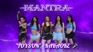 Mantra - TOYSUN | KARAOKE | Mikrofon Sende! 🎤