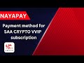 NAYAPAY ACCOUNT CREATION GUIDE - PAYMENT METHOD FOR VVIP SUBSCRIPTION GROUP