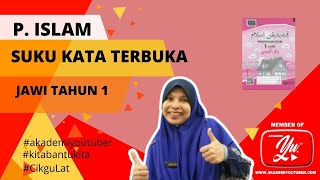 SUKU KATA TERBUKA II PENDIDIKAN ISLAM II JAWI, TAHUN 1 II BUKU AKTIVITI MUKA SURAT 61 SUKU KATA TERBUKA II PENDIDIKAN ISLAM II JAWI, TAHUN 1 II BUKU AKTIVITI MUKA SURAT 61