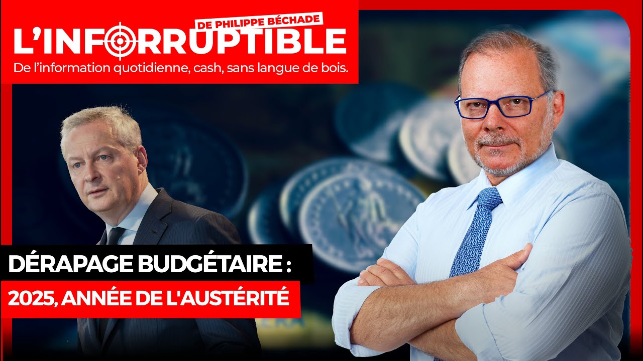 Dérapage budgétaire : 2025, année de l'austérité
