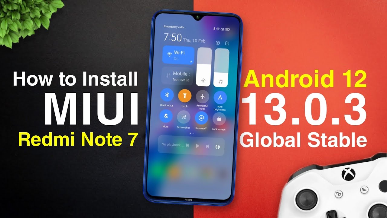 ⚡How to Install MIUI 13.0.3 Android 12 on Redmi Note 7 | Redmi Note 10 ...