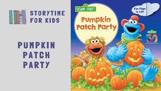 🎃 Halloween 🎃 | Pumpkin Patch Party | Sesame Street | Fall @storytimeforkids123