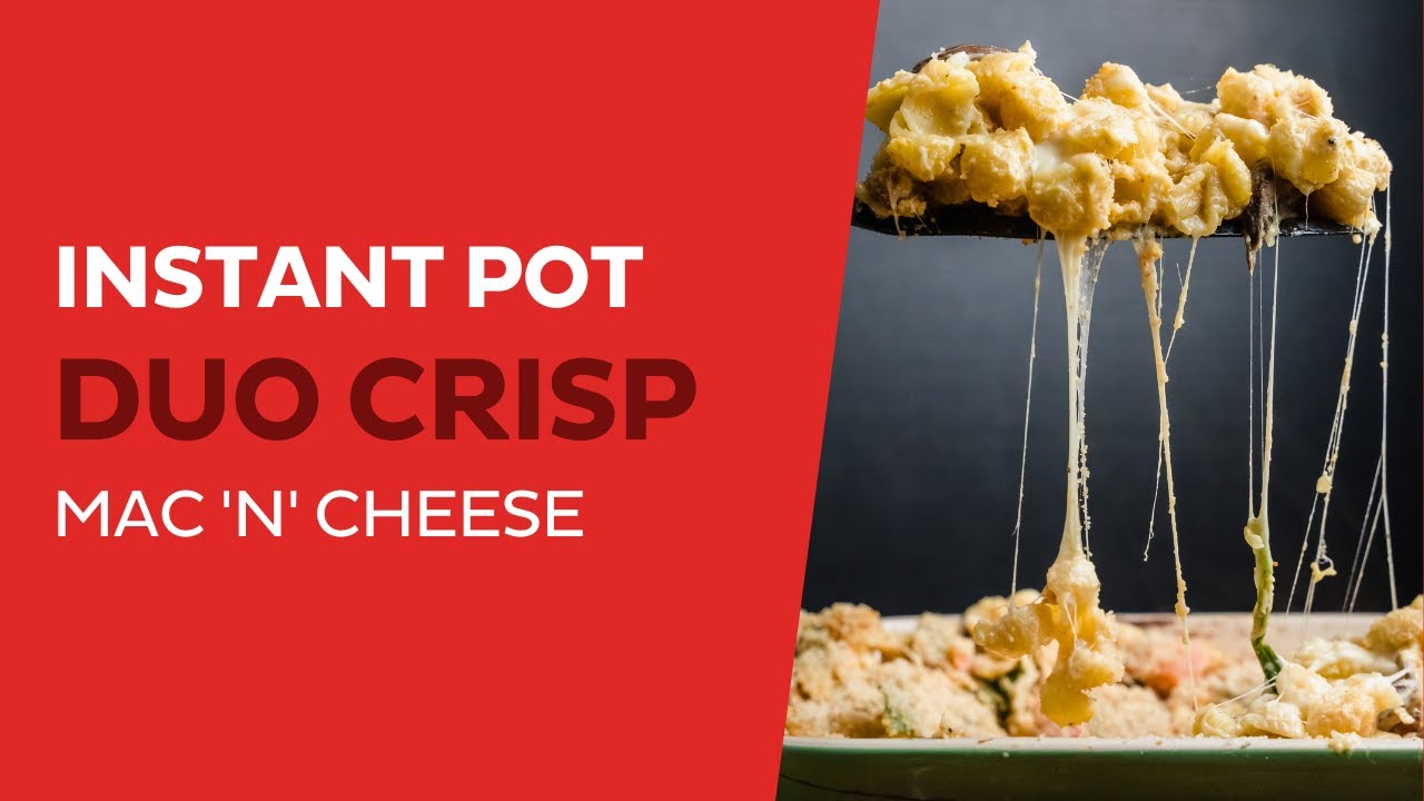 Duo Crisp + Air Fryer – Jalapeño Popper Mac and Cheese – Instant Pot Recipes