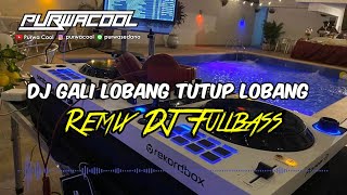 Miniatura de vídeo de "DJ Gali Lobang Tutup Lobang Remix Fullbass"