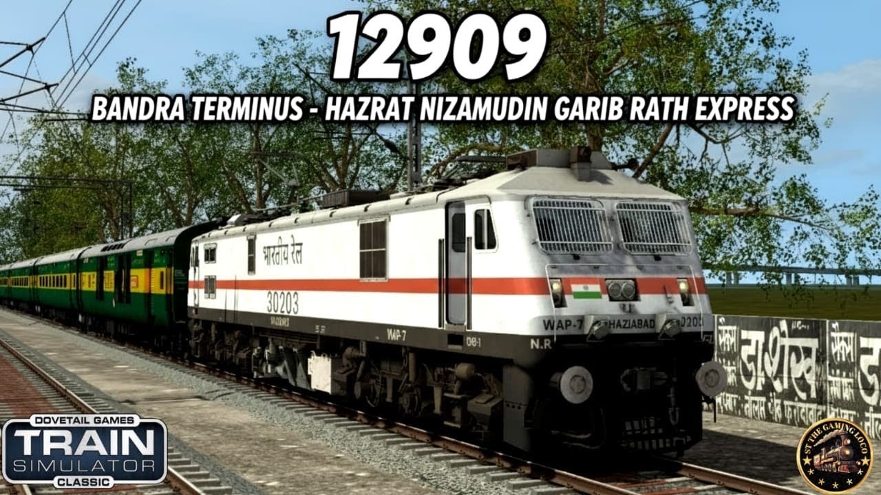 12909 BDTS-NZM GARIBRATH EXPRESS || Train Simulator CLASSIC || No ...