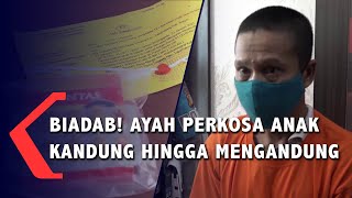 Biadab! Ayah Perkosa Anak Kandung Hingga Mengandung