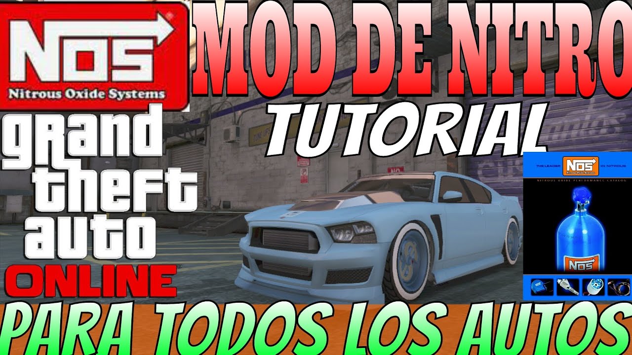 GTA 5 TUTORIAL PARA PONER "NITROUS MODDED" A TU CARRO FAVORITO CON