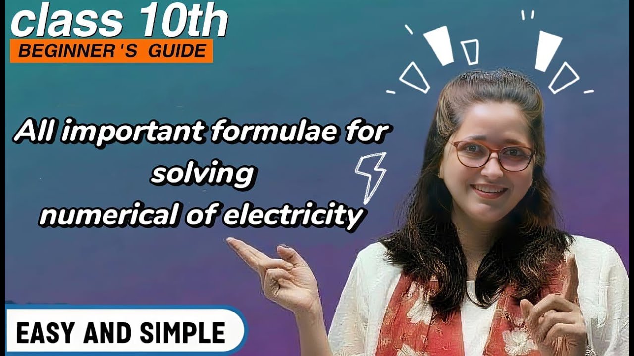 Class 10 Electricity | All Formulas & Easy Question-Solving Tricks