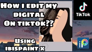 How I Edit My Digital On Tiktok?? Using Ibispaint X Tutorial Art Wrecking