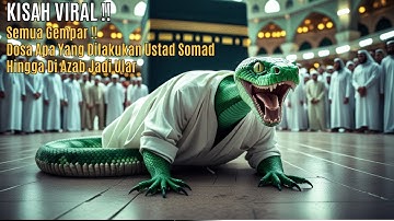 Gempar‼️ Ustadz Terkenal Ini Berubah Menjadi Ular di Depan Ka