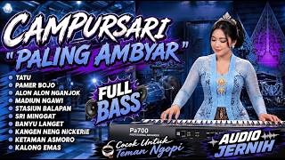 CAMPURSARI PALING DI CARI ALBUM DIDI KEMPOT PALING AMBYAR TERBARU