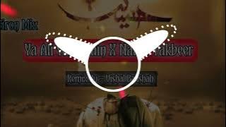 YA ALI YA HUSSAIN X NAARE TAKBEER | EDM SIRON MIX 2025 💥 DJ VISHAL BADSHAH MAURANIPUR