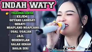 TRAUMA CINTA - KEJEM ( INDAH WATY) KUMPULAN LAGU TARLING PILIHAN TERBARU ‼️