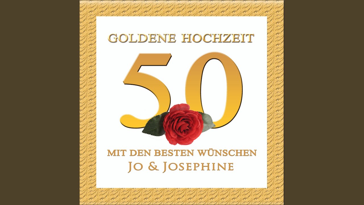 Golden Wedding  50th Wedding  Anniversary  Song  YouTube 