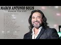 Marco Antonio Solis  - Sus Mejores Éxitos 2020 - Best Songs of Marco Antonio Solis