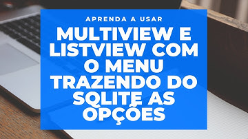 multiview e listview como menu trazendo do sqlite as opções