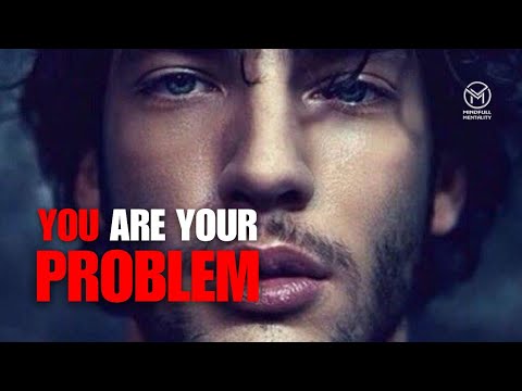 You Are Your Problem | But Also Your Solution - YouTube