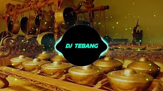 DJ TEBANGsomething just like this versi GEDRUK ENAK BET