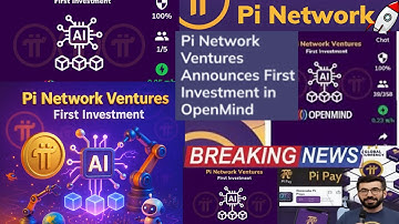 🚀 Pi Network Ventures Makes Its FIRST Investment!🔥Open Mind Project Huge Step for Pi Ecosystem 🌍#pi