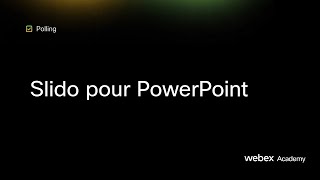 Slido pour PowerPoint​